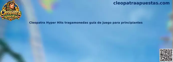 Imagen de referencia de Cleopatra Hyper Hits para consultar su presentación y familiarizarse con la tragamonedas