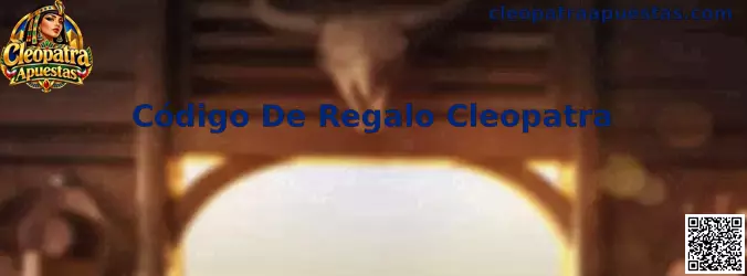 Código De Regalo Cleopatra