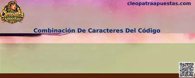 Guía sobre Combinación De Caracteres Del Código en Cleopatra Apuestas