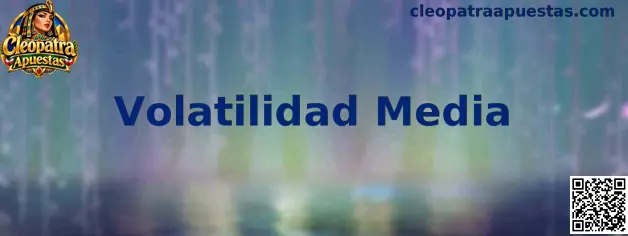 Información visual sobre Volatilidad Media en Cleopatra Apuestas