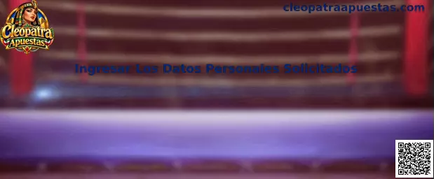 Ingresar Los Datos Personales Solicitados en Cleopatra Apuestas